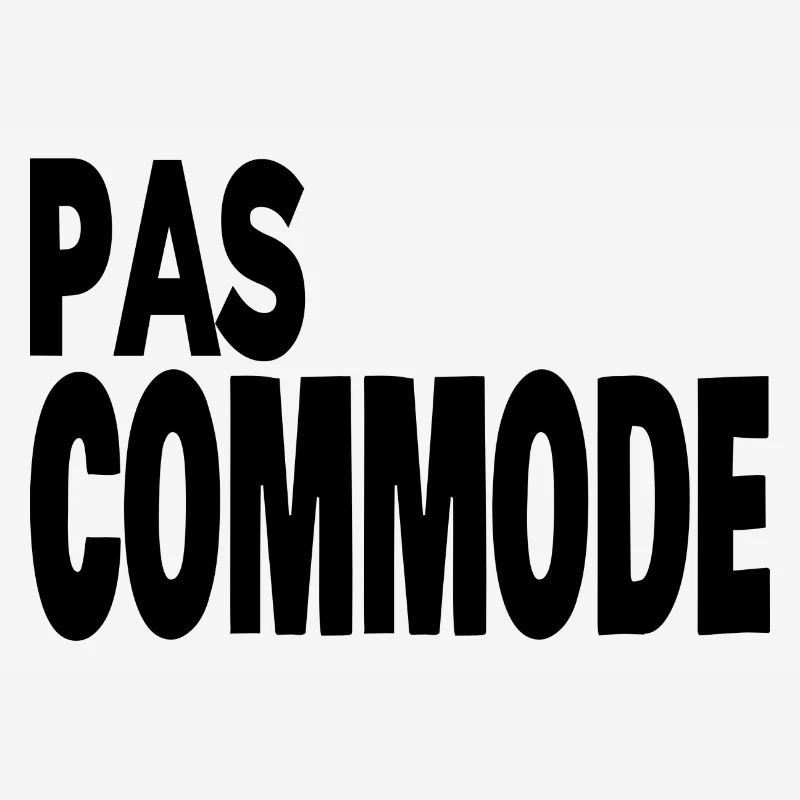 pas commode