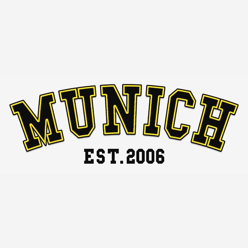 Munich Est. 2006