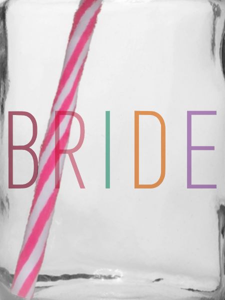 Bride! 