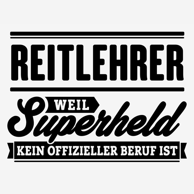 Superheld Reitlehrer