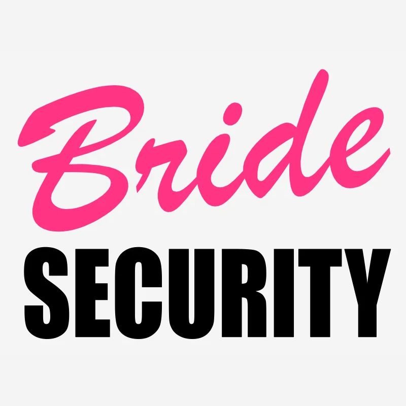 bride security