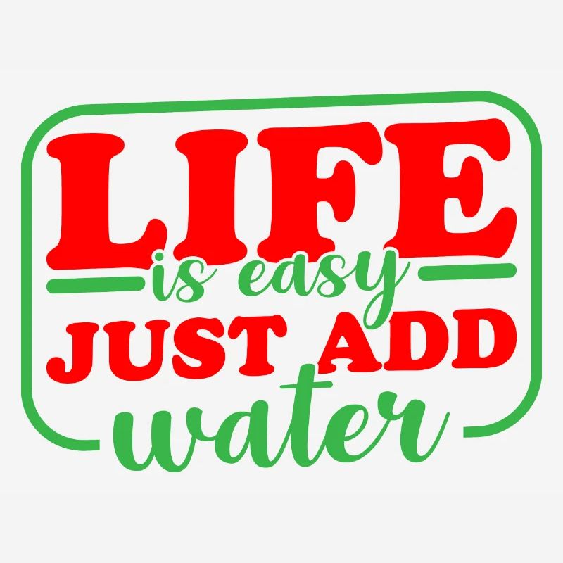 La vie est facile, il suffit d’ajouter de l’eau 3