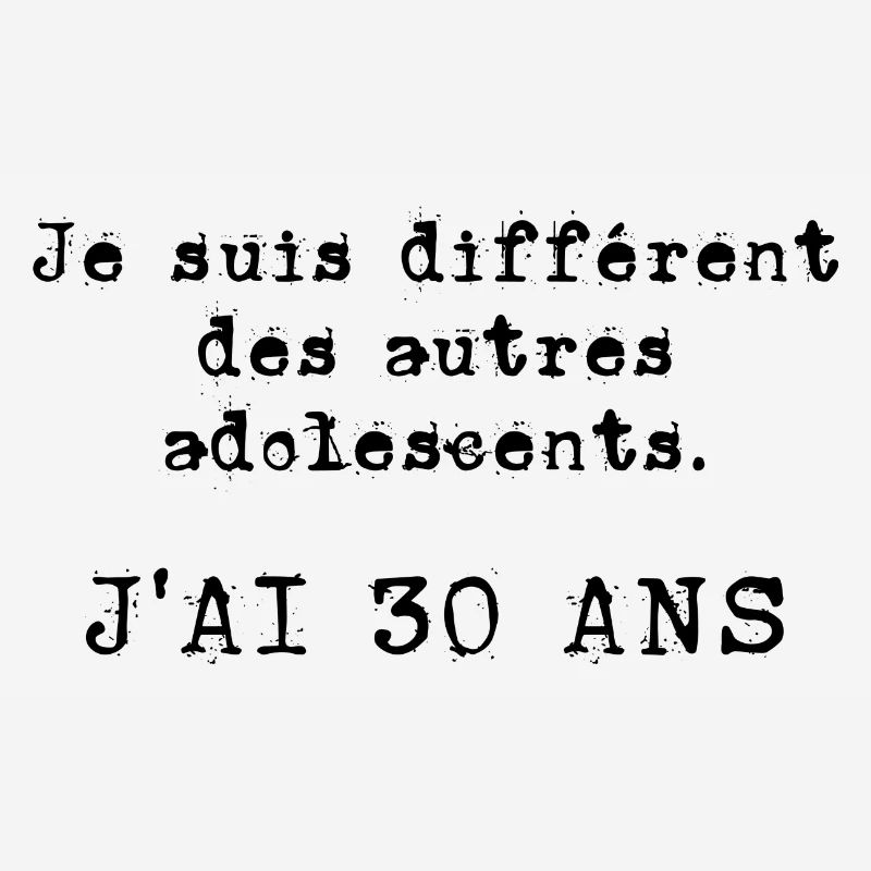 j'ai 30 ans