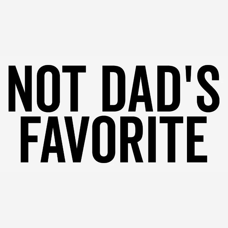 Pas le préféré de papa