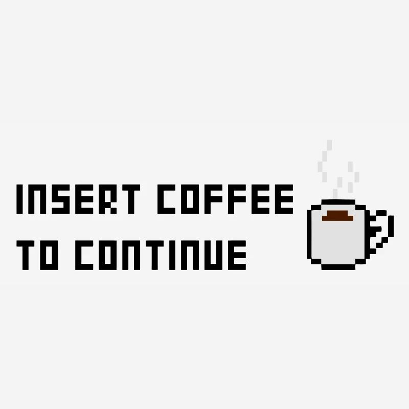 Insert Coffee to continue