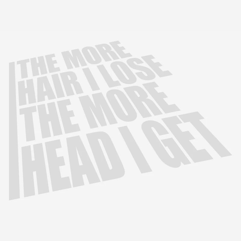 I get more head