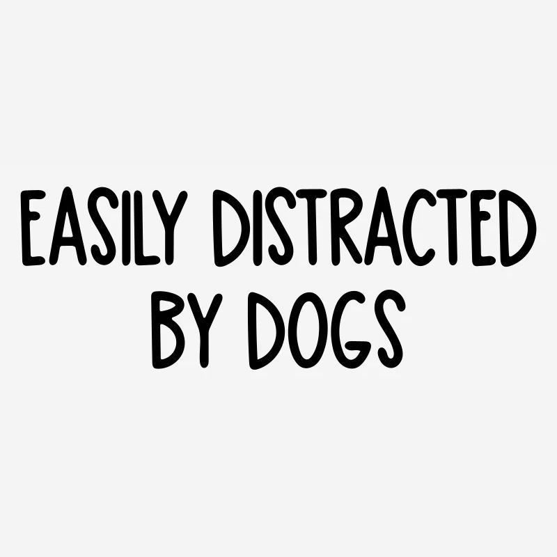 easily distracted by dogs