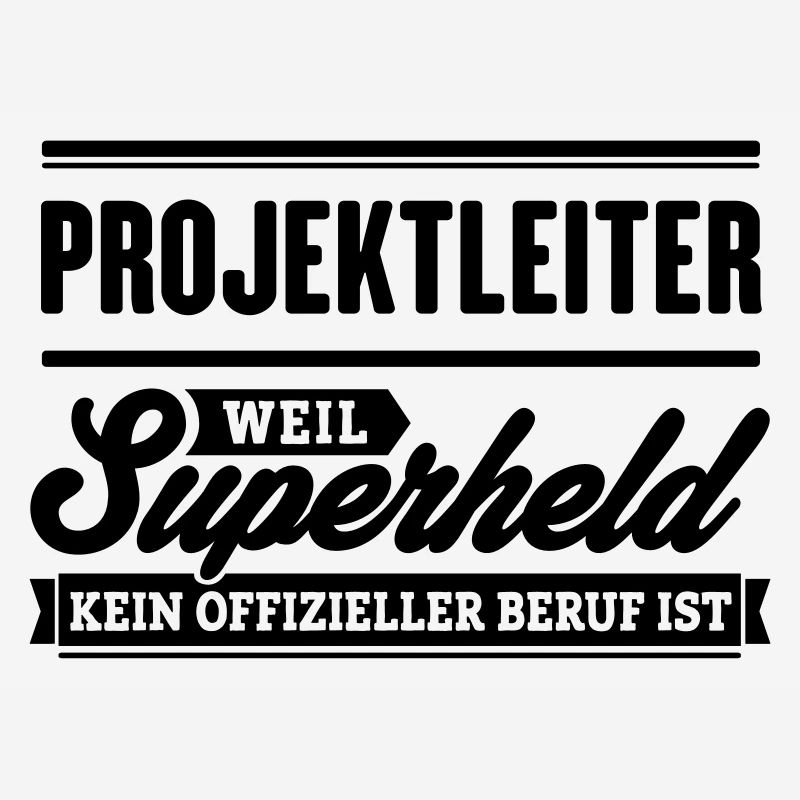 Superheld Projektleiter