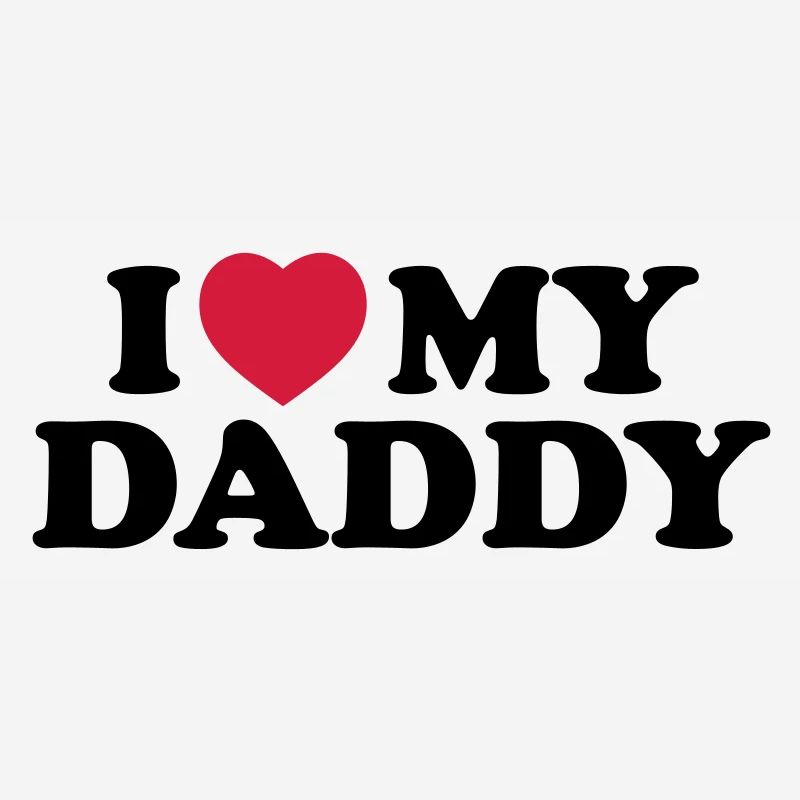 i_love_my_daddy