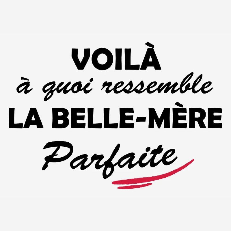 belle-mère parfaite