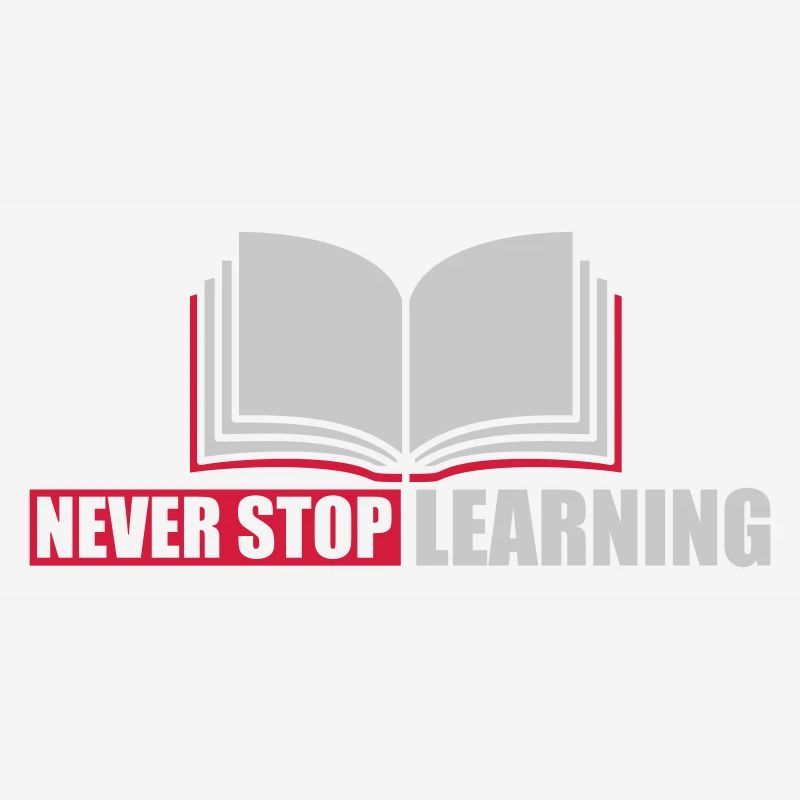 never stop learning quote