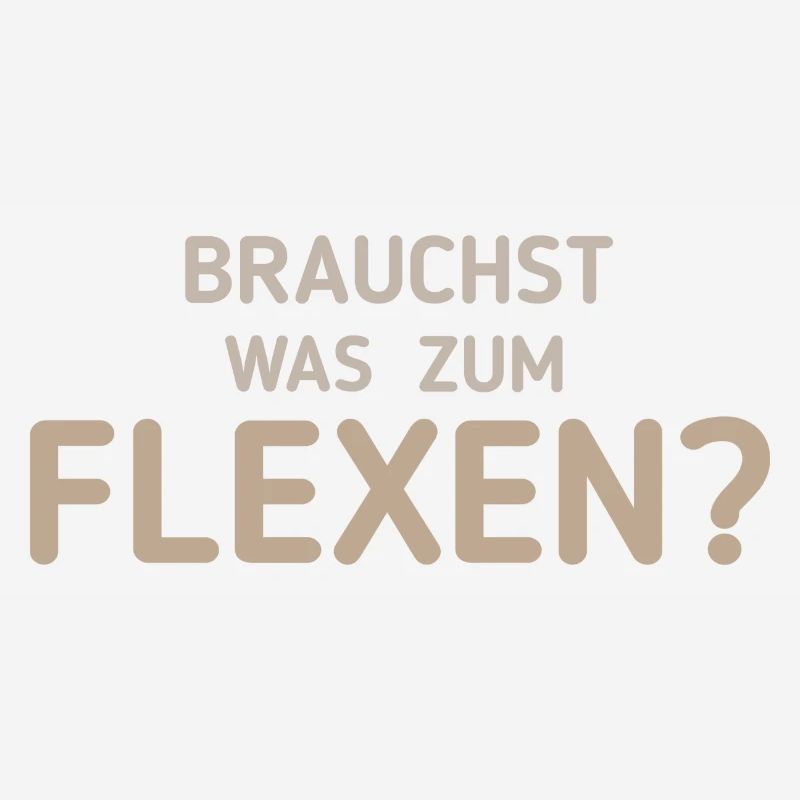 Flexen - Lustiger Spruch