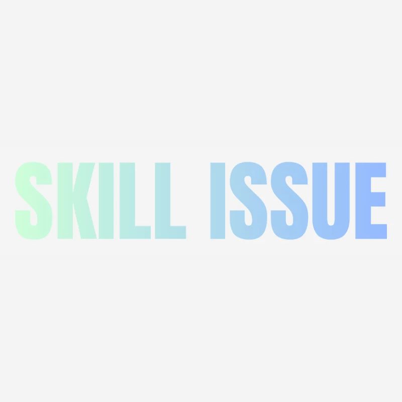 Skill Issue Gradient