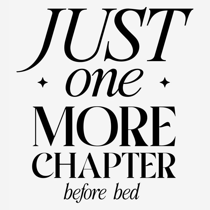 Just One More Chapter Before Bed