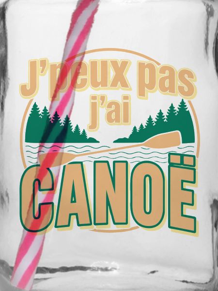 J'peux pas j'ai CANOE