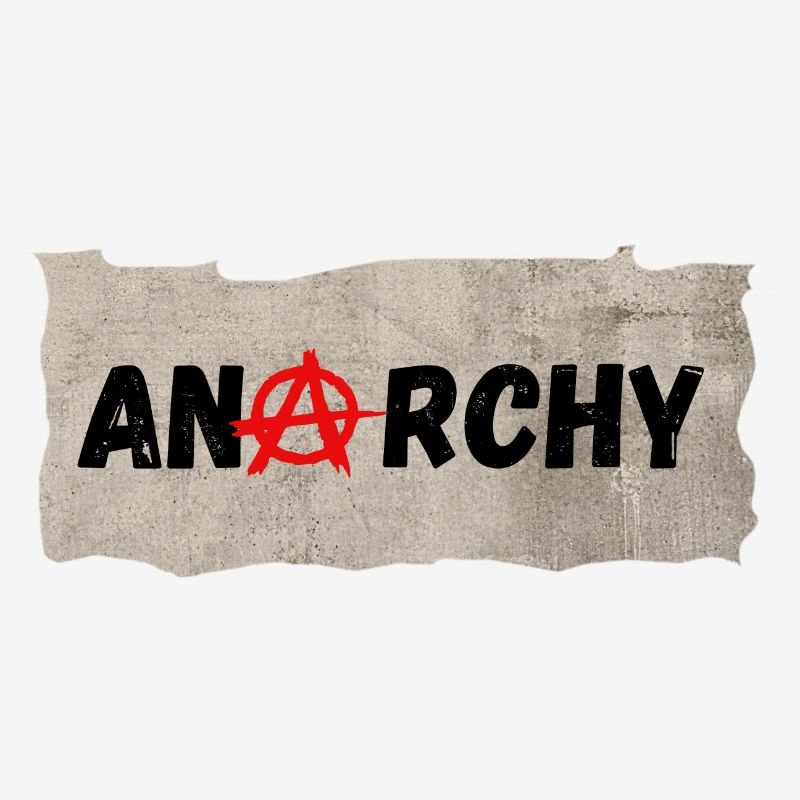 Anarchy
