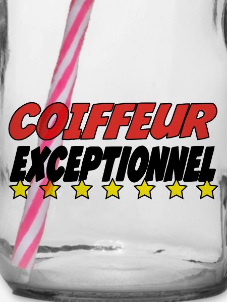 COIFFEUR exceptionnel