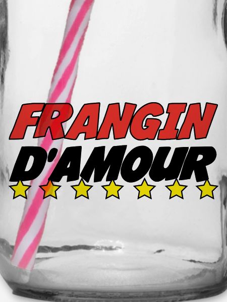 FRANGIN d'amour