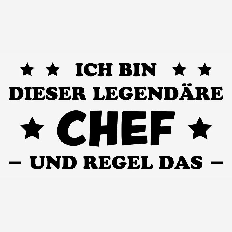 Chef Lustiger Spruch Arbeit Beruf Chef Geschenk