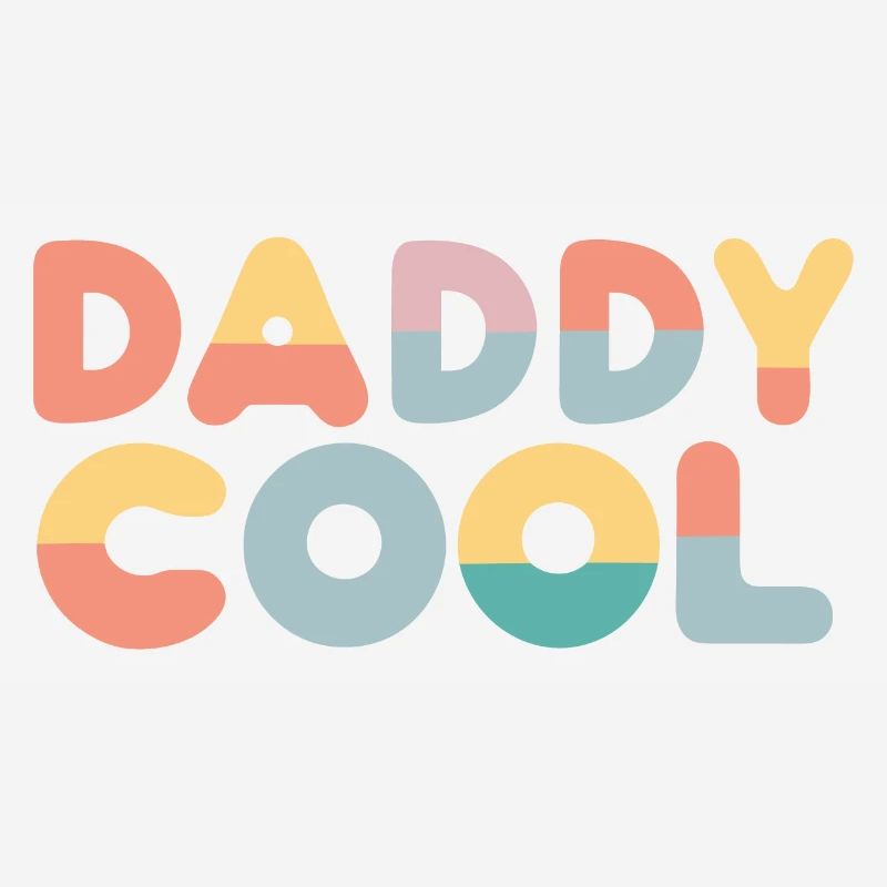 Daddy cool