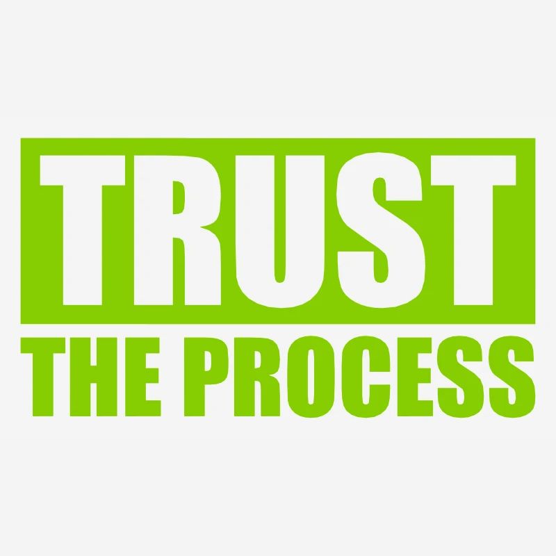 faire confiance au processus Devis