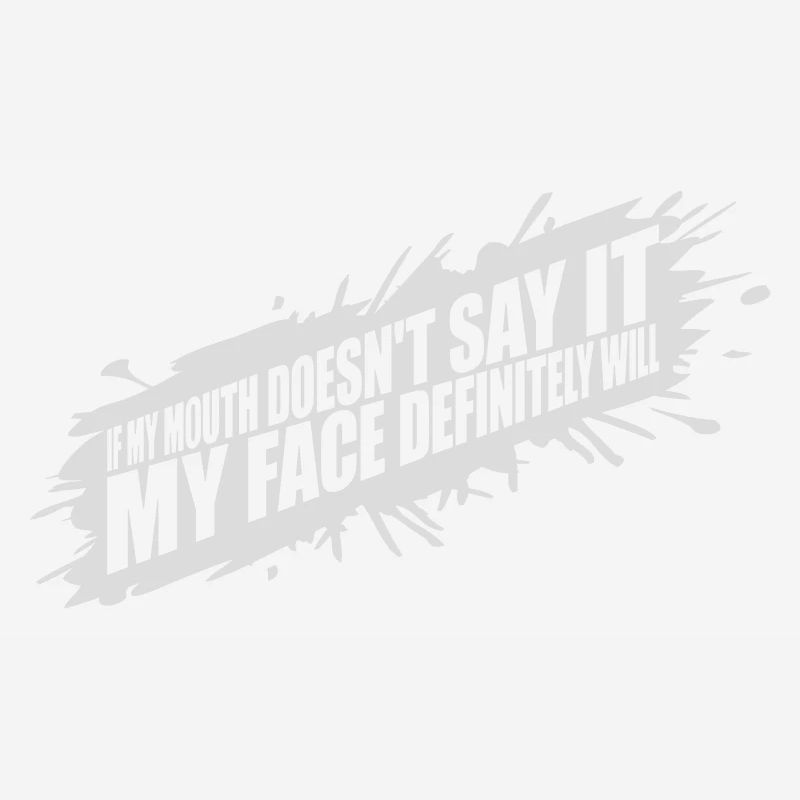 my face definitely will