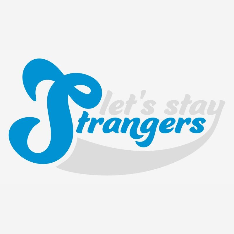 Citation Restons Strangers