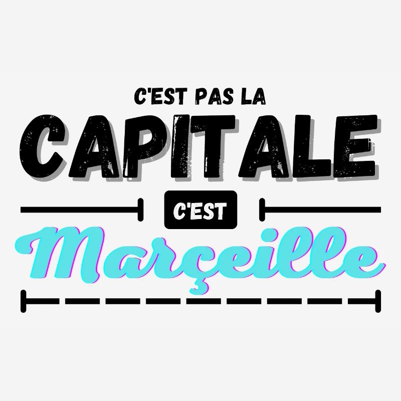 C'est pas la capitale c'est Marseille