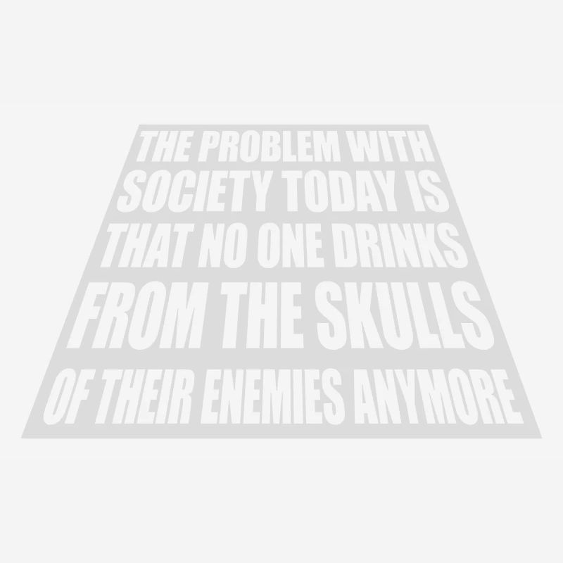 drinks from enemies skulls