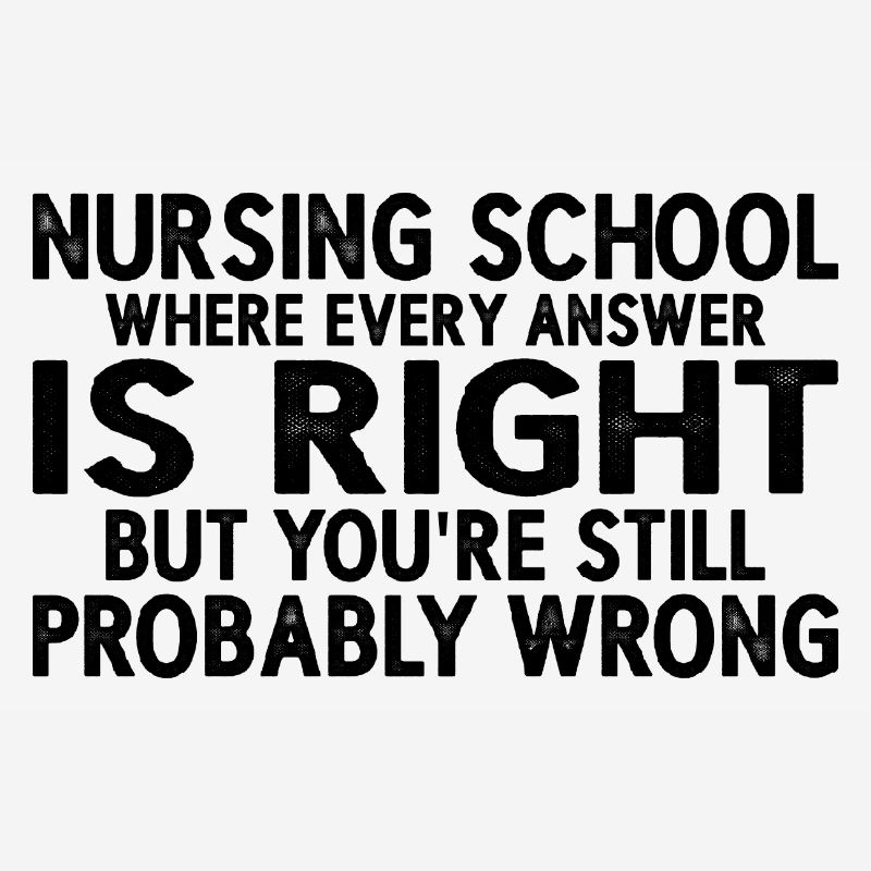 Nursing School Where Every Answer Is Right 3