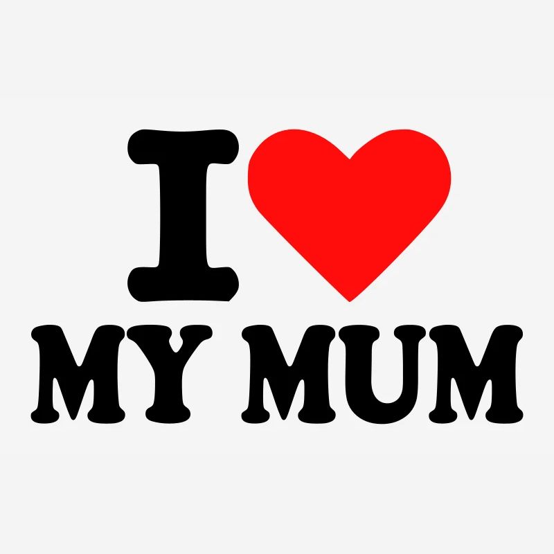 Mum - Mère