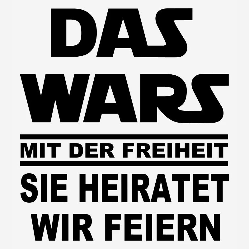 DAS WARS x sie HEIRATE -