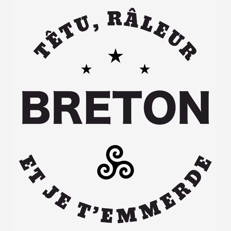 Breton Têtu, raleur