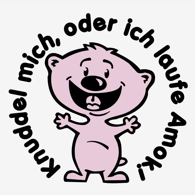 knuddel mich, oder ich laufe amok