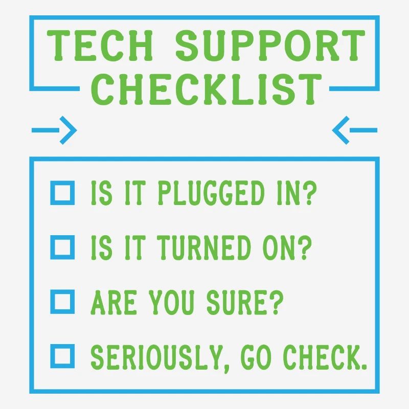 Tech Support Checklist Coding Shirt For