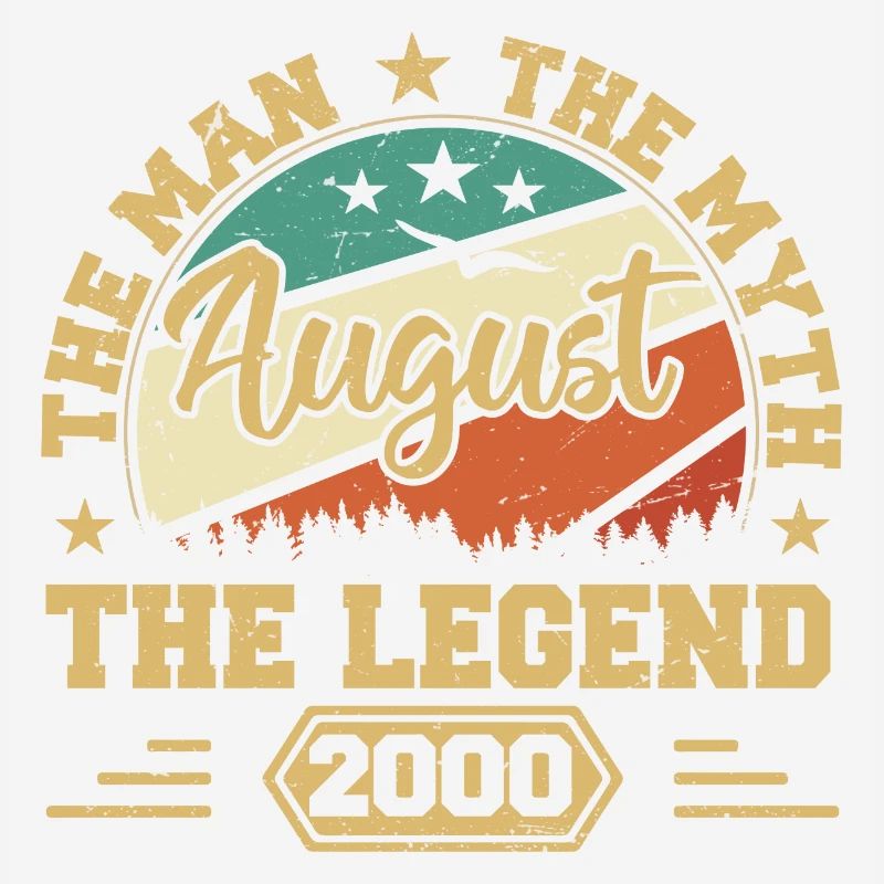 Legendary since August 2000 Vintage 2000 August