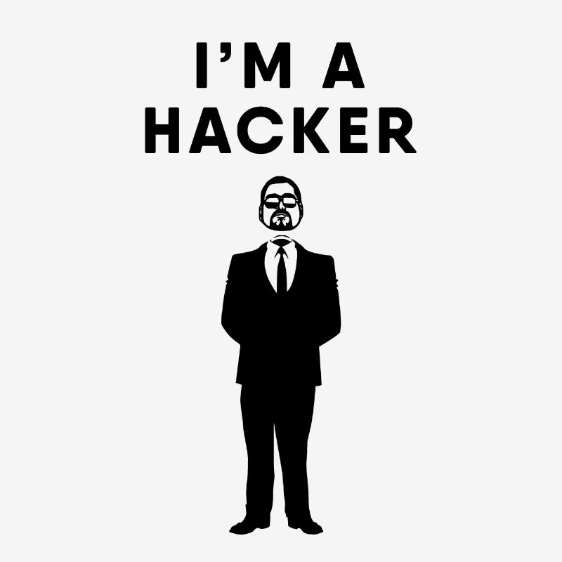 Hacker - I am a Hacker
