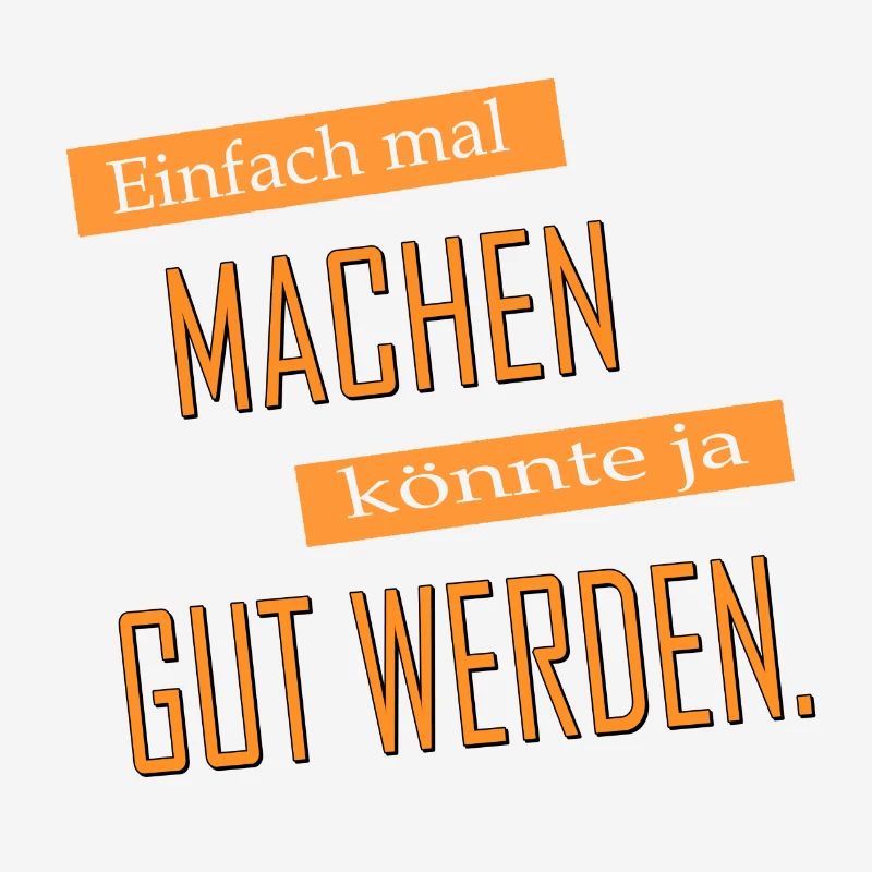Einfach mal machen | Yolo-Artwork