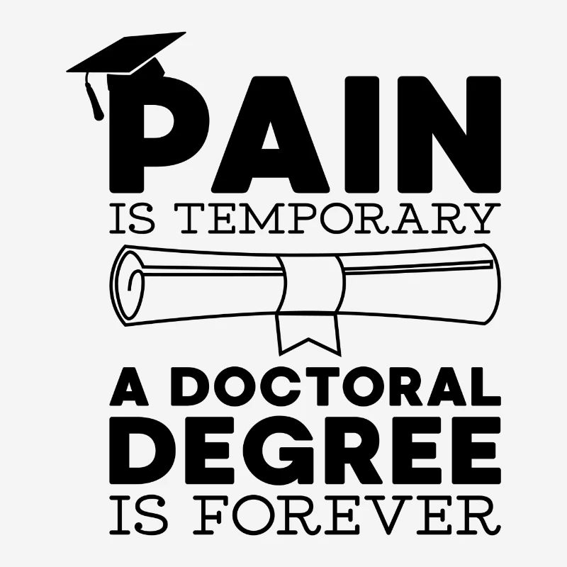Graduation saying university PhD gift