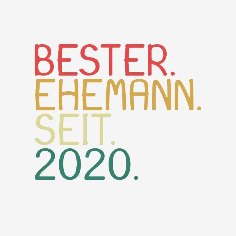 Bester Ehemann seit 2020