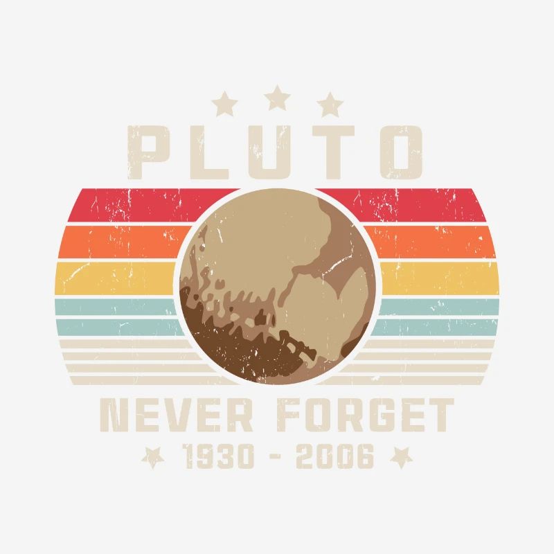 Never Forget Pluto