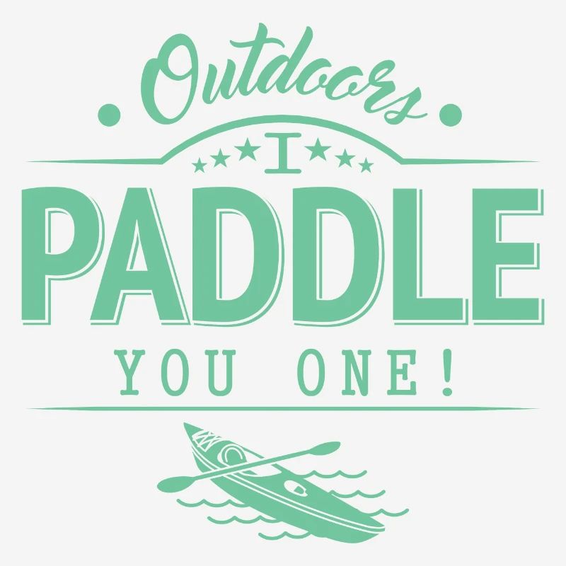 Draußen Paddele ich dir eins