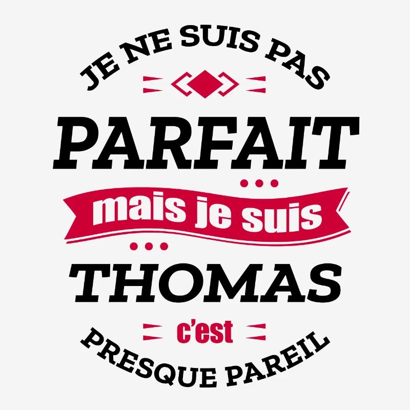 THOMAS PARFAIT - PRENOM THOMAS