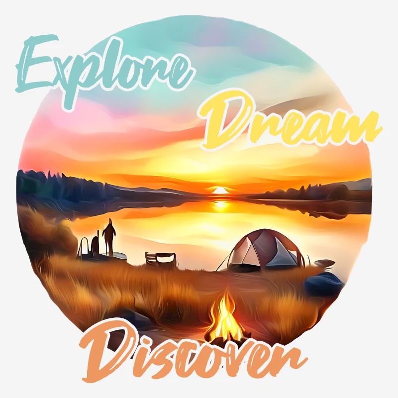 Camping Abenteuer Explore Dream Discover