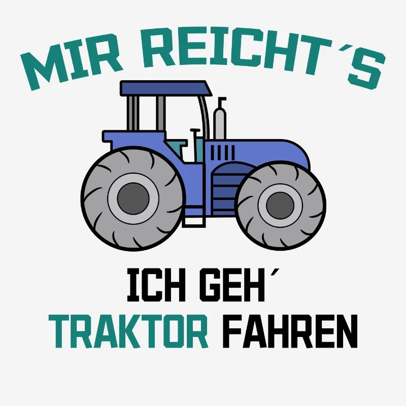 Traktor Statement Bauer Ackerbau Kraftfahrzeug