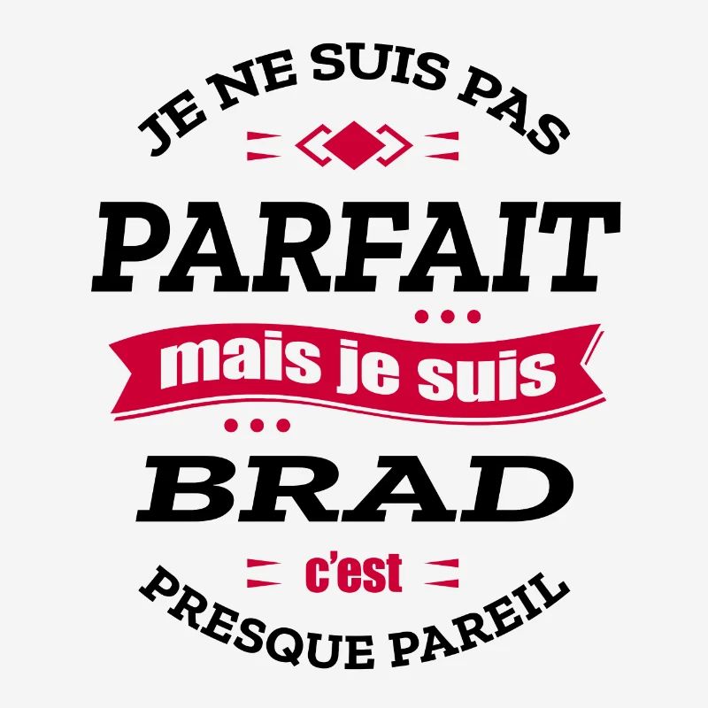 BRAD PARFAIT - PRENOM BRAD