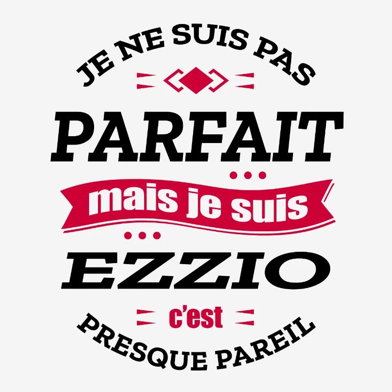 EZZIO PARFAIT - PRENOM EZZIO