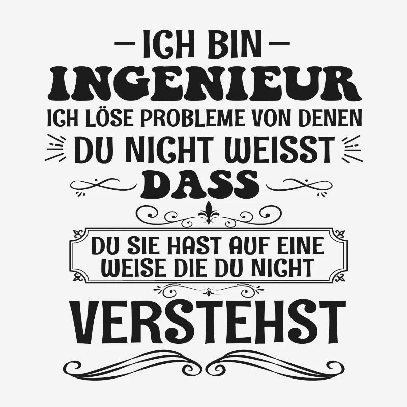 Funny Engineer Saying Technology Profession Gift