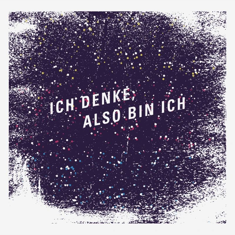 Ich denke also bin ich