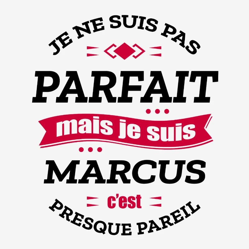 MARCUS PARFAIT - PRENOM MARCUS
